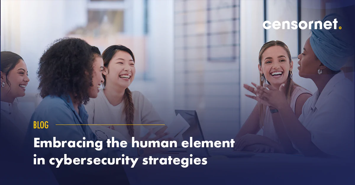 Embracing the human element in cybersecurity strategies