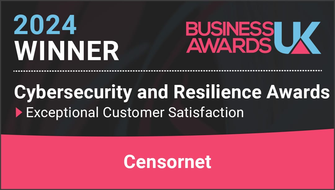 Censornet awarded ‘Exceptional Customer Satisfaction’ at the Business Awards UK
