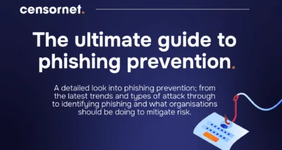 The ultimate guide to phishing prevention
